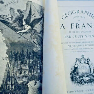 VERNE (Jules) GEOGRAPHIE ILLUSTREE DE LA FRANCE ET DE SES COLONIES Hetzel