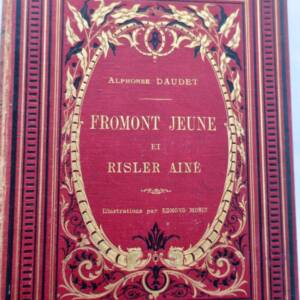 DAUDET Alphonse Fromont jeune et Risler aîné
