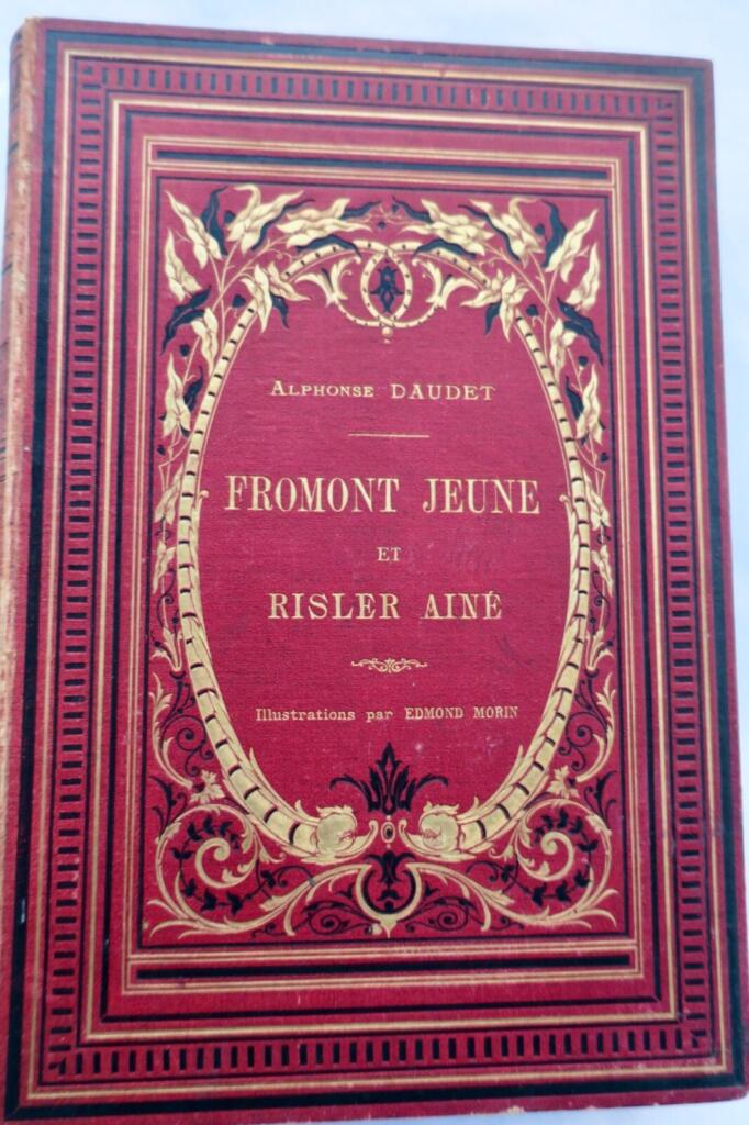 Fromont der Jüngere und Risler der Ältere von Alphonse Daudet