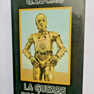 star wars LUCAS G. LA GUERRE DES ETOILES. 1977