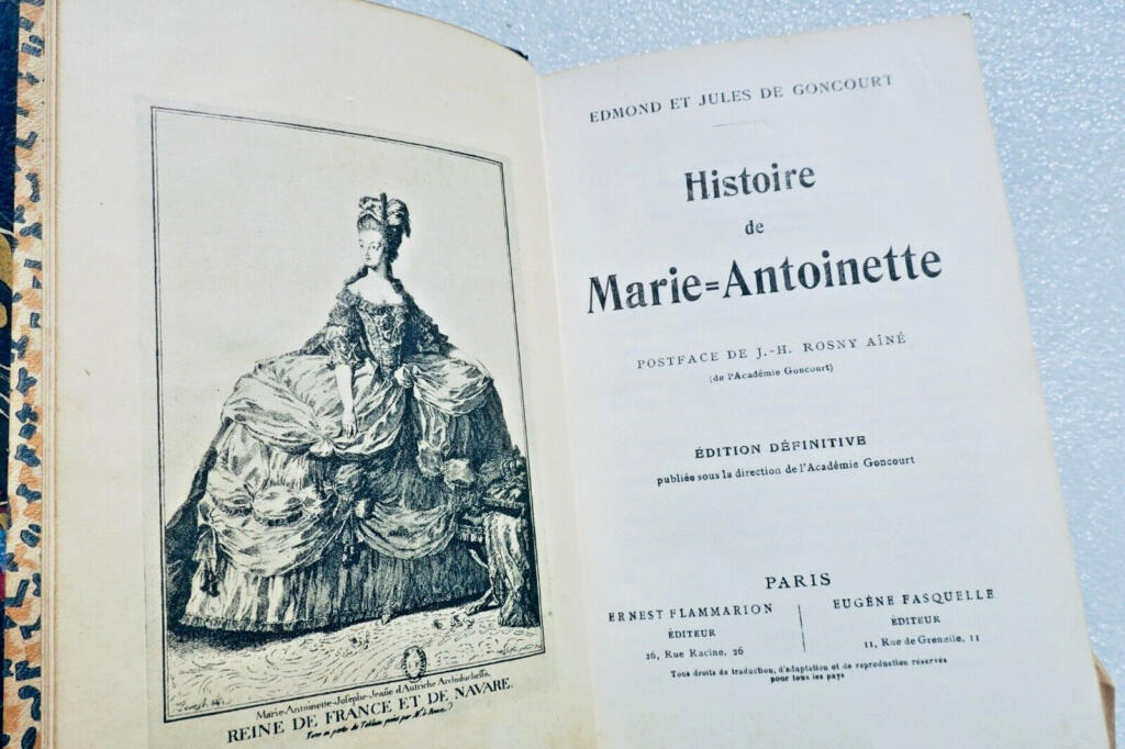 Marie-Antoinette: Eine Goncourt-Biografie