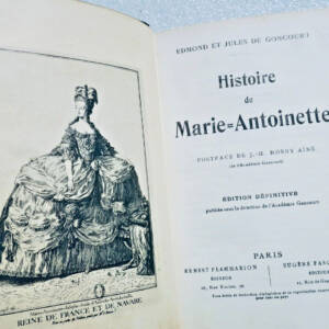 GONCOURT Histoire de Marie-Antoinette