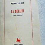 MINET La Défaite confessions