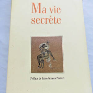 Erotique Anonyme Ma vie secrète