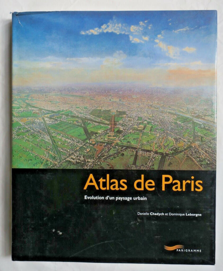 Paris-Atlas: Entwicklung der Stadtlandschaft