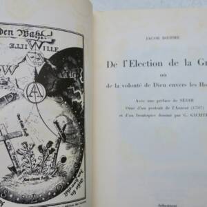 Boehme Jacob De l'Élection de la Grâce ou de la volonté de Dieu envers les homm