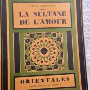 TOUSSAINT LA SULTANE DE L'AMOUR