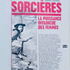 Sorcières, la puissance invaincue des femmes