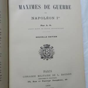 Napoléon Maximes de guerre de Napoléon Ier stratégie napoléonienne 1897