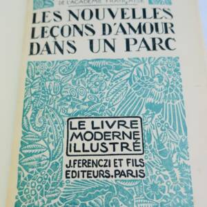 curiosa BOYLESVE (René) Les Nouvelles Leçons d'Amour dans un Parc