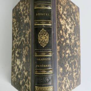Bossuet Oraisons funèbres de Bossuet 1825