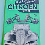 traction Manuel d entretien de la Traction avant Citroën Modèles 9. 11. 15