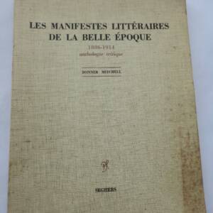 Manifestes littéraires de la Belle époque, 1886-1914