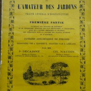Jardin Decaisne Naudin Manuel de l'amateur des jardins, Horticulture
