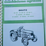 tracteur Deutz D 25-D30 - D 40 L... revue technique machiniste agricole