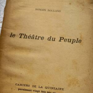 Romain ROLLAND Le Théâtre du Peuple aux Cahiers de la Quinzaine, 1903