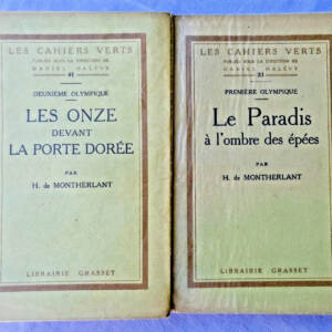 MONTHERLANT Le Paradis à l'ombre des épées,Les Onze devant la porte dorée