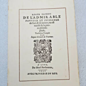 Bachon De l'Admirable pouvoir et puissance de l'art et de nature