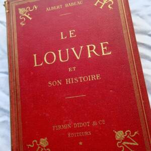 Louvre et son histoire 1895