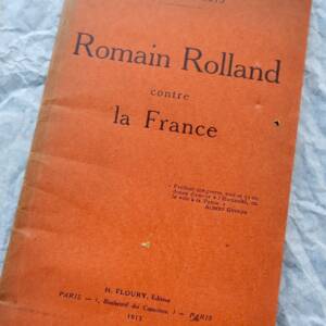 Romain Rolland contre la France + dédicace