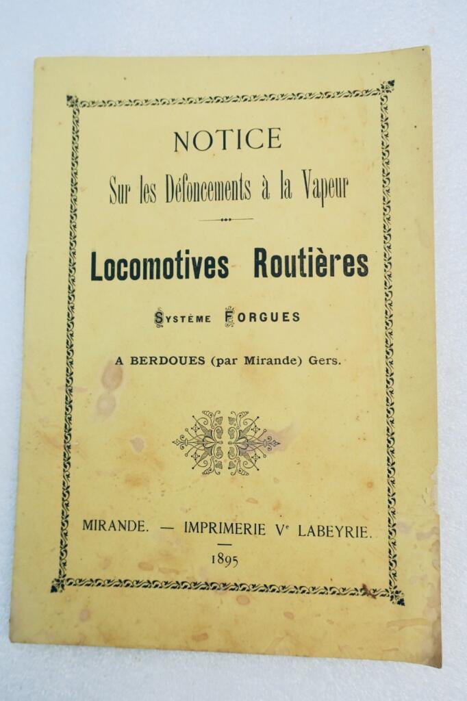 Locomotives routière notice sur le défoncements à la vapeur 1895