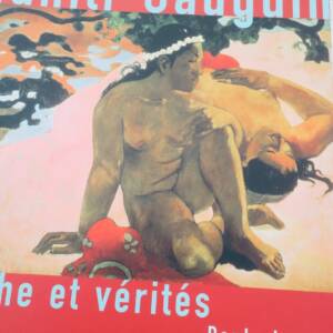 Tahiti-Gauguin : Mythe et vérités