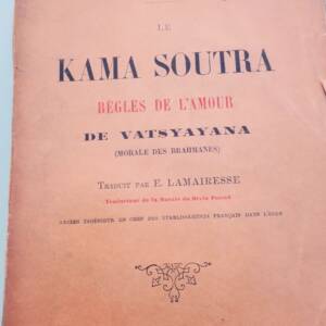 Kama Soutra, règles de l'amour de Vatsyayana morale de l'amour