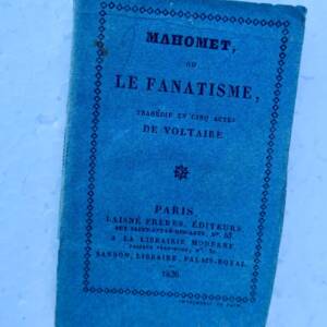 VOLTAIRE Mahomet ou Le fanatisme - Tragédie - 1826 MINI