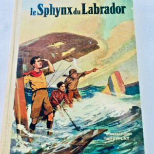 Jean De La Hire LE SPHYNX DU LABRADOR