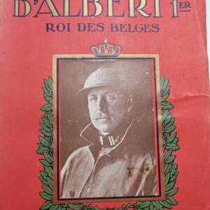 LA LEGENDE D'ALBERT 1er - ROI DES BELGES dessins de Hergé