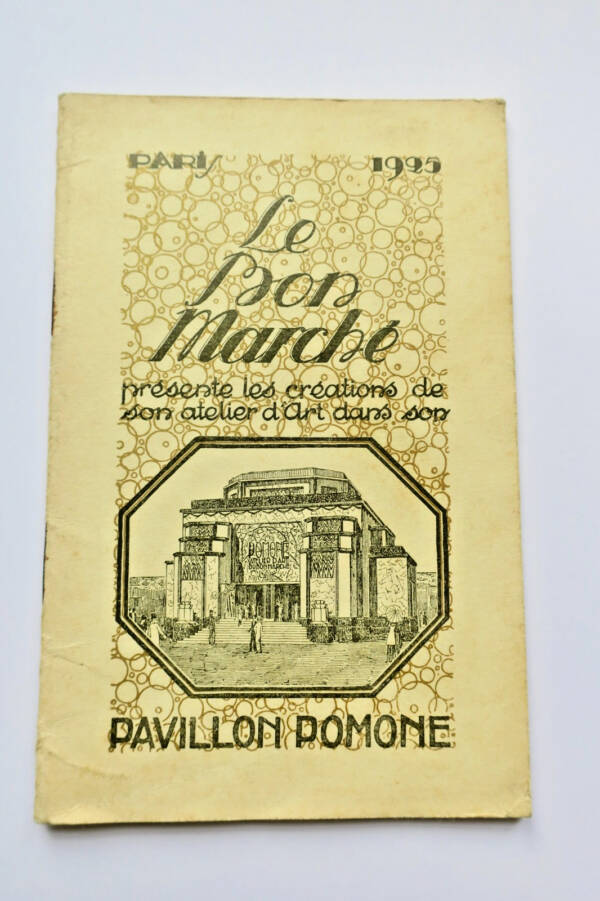 Bon Marché pavillon Pomone 1925 ART DECO