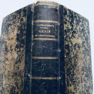 Chateaubriand (Le Vicomte De) Le génie du christianisme 1855