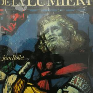 VITRAUX ROLLET Les maîtres de la lumière. 1980