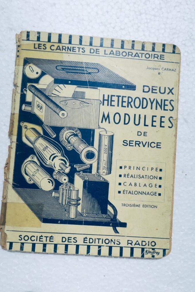 radio DEUX HETERODYNES MODULEES DE SERVICE / PRINCIPE – REALISATION – Cablage