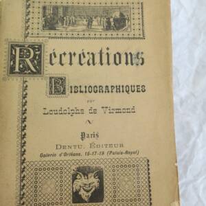 Recreations bibliographiques 1882