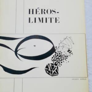 Ghérasim Luca : Héros-limite Le Soleil Noir 1970 illustrations Jacques Hérold