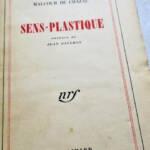 CHAZAL (Malcolm de) Sens-plastique. Paris, Gallimard - La Librairie Antique