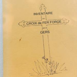 Gers inventaire des croix de fer forgé dans le GERS 32