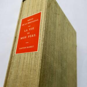 RESTIF DE LA BRETONNE Vie de mon père ill- G. Barret