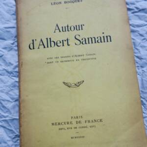 Samain Autour d'Albert Samain + dédicace