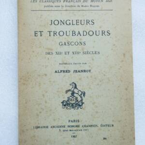 JJongleurs et troubadours gascons au XIIe et XIIIe siècle