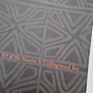 ART OF THE MASSIM & COLLINGWOOD BAY