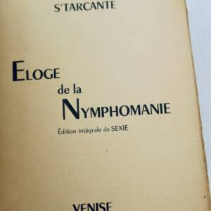 érotique S'TARCANTE Eloge de La nymphomanie