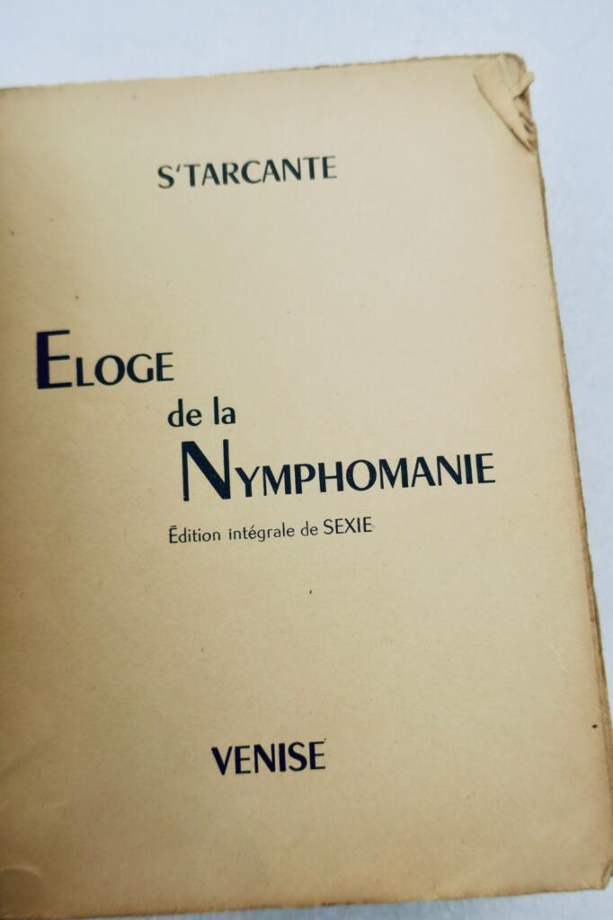 Lobpreis der Nymphomanie: Vollständige Ausgabe