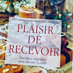 Plaisir de recevoir, des menus pour toutes les occasions, des idées originales..
