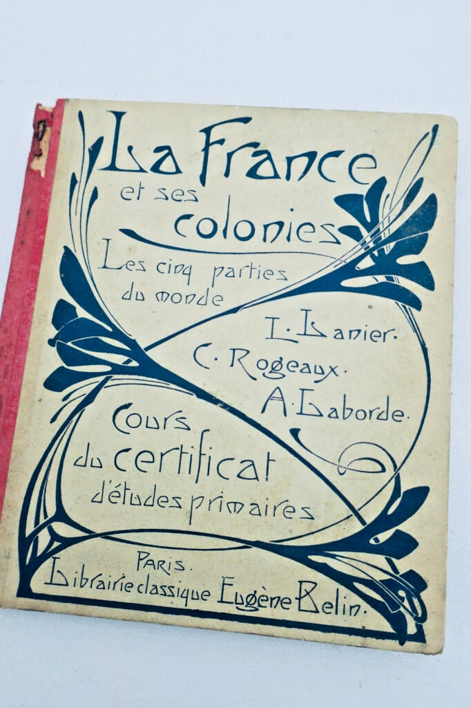 Colonies COURS DE GEOGRAPHIE METHODIQUE, LA FRANCE ET SES COLONIES 1910