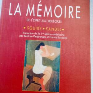 mémoire De l'esprit aux molécules
