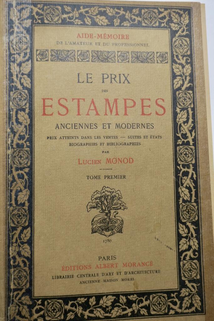 MONOD Le prix des estampes anciennes et modernes