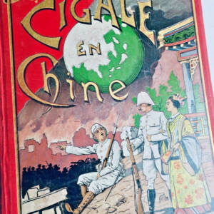 Paul d'IVOI Cigale en Chine