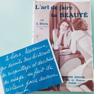 art de faire sa beauté suivi d'une étude de la peau et des soins à...